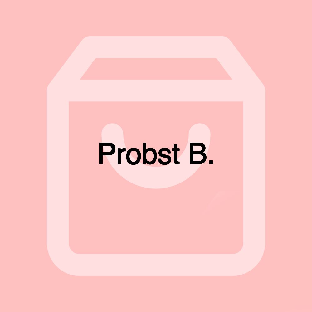 Probst B.