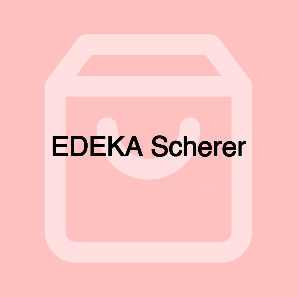 EDEKA Scherer