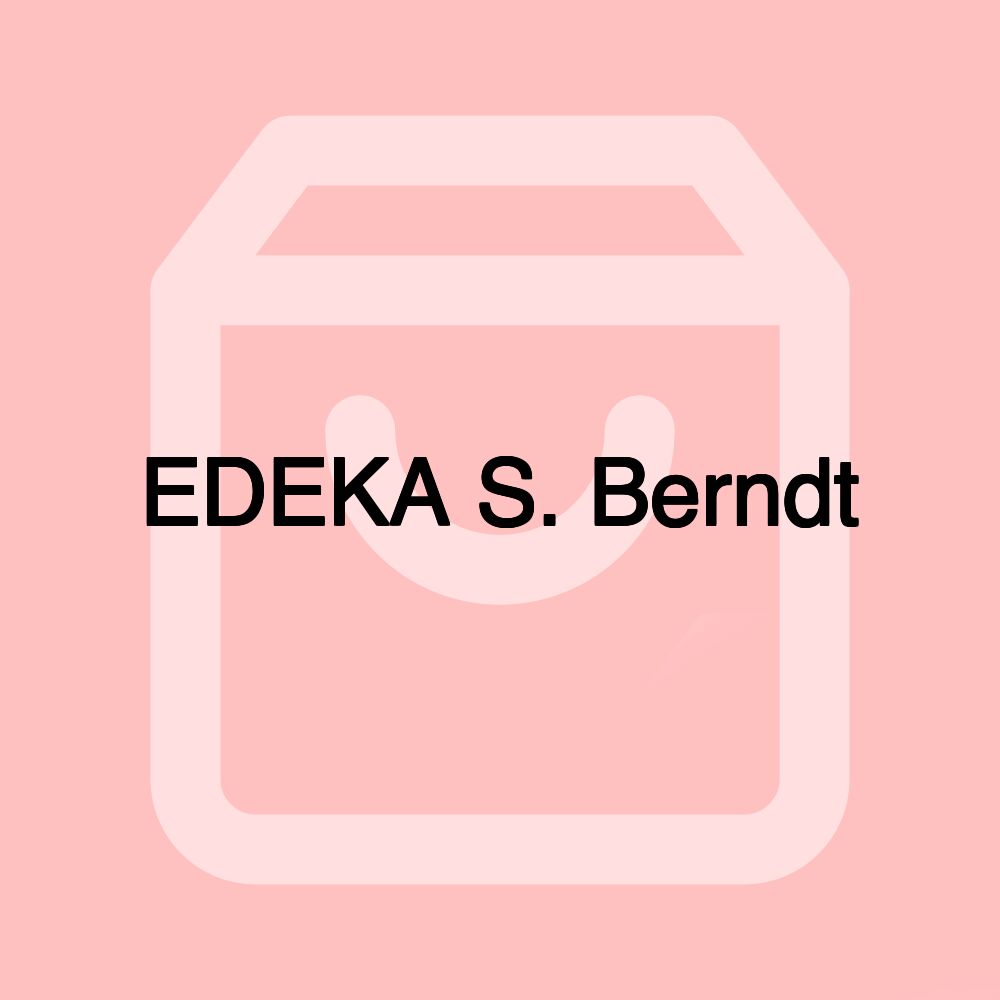 EDEKA S. Berndt