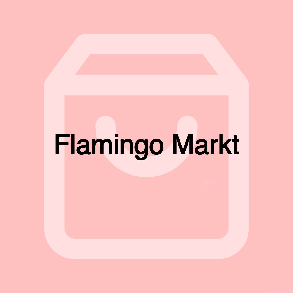 Flamingo Markt