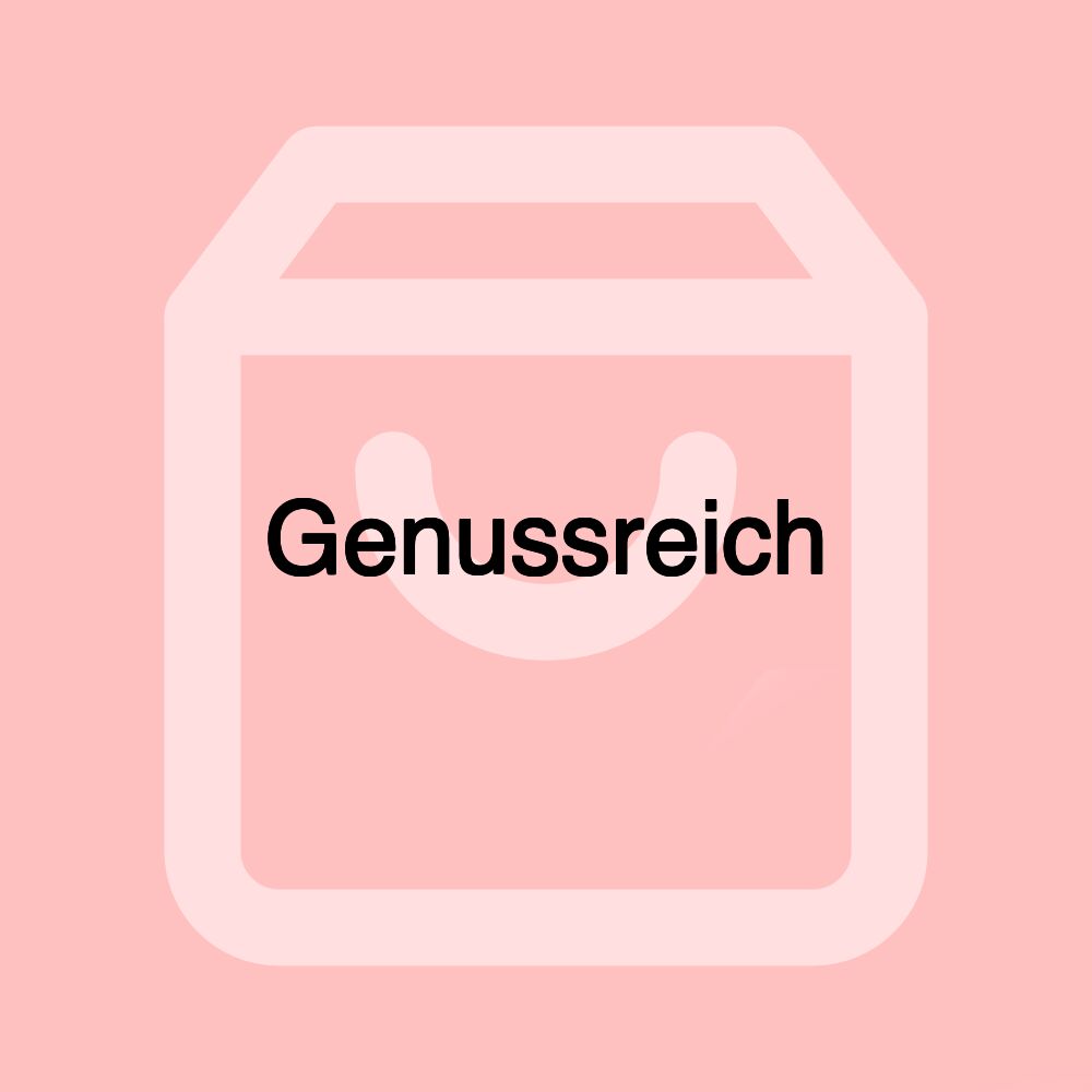 Genussreich