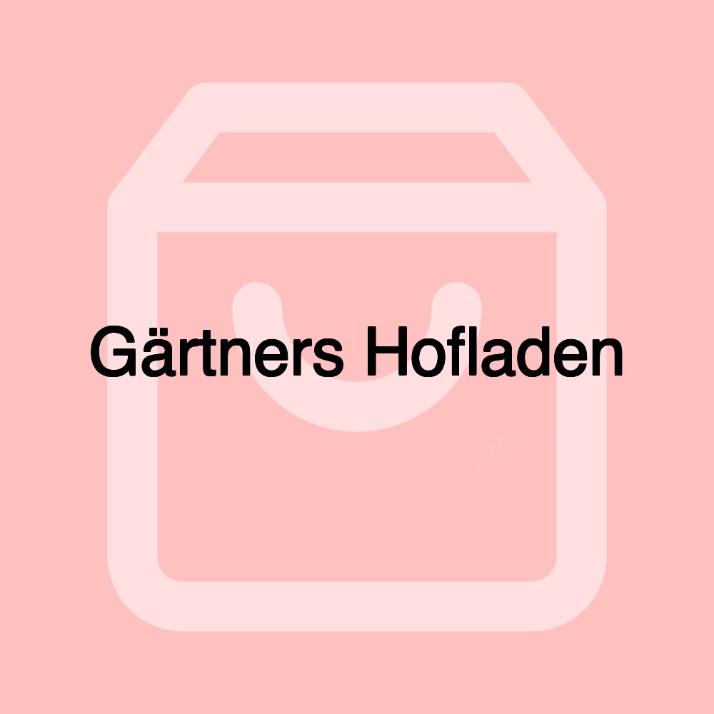 Gärtners Hofladen