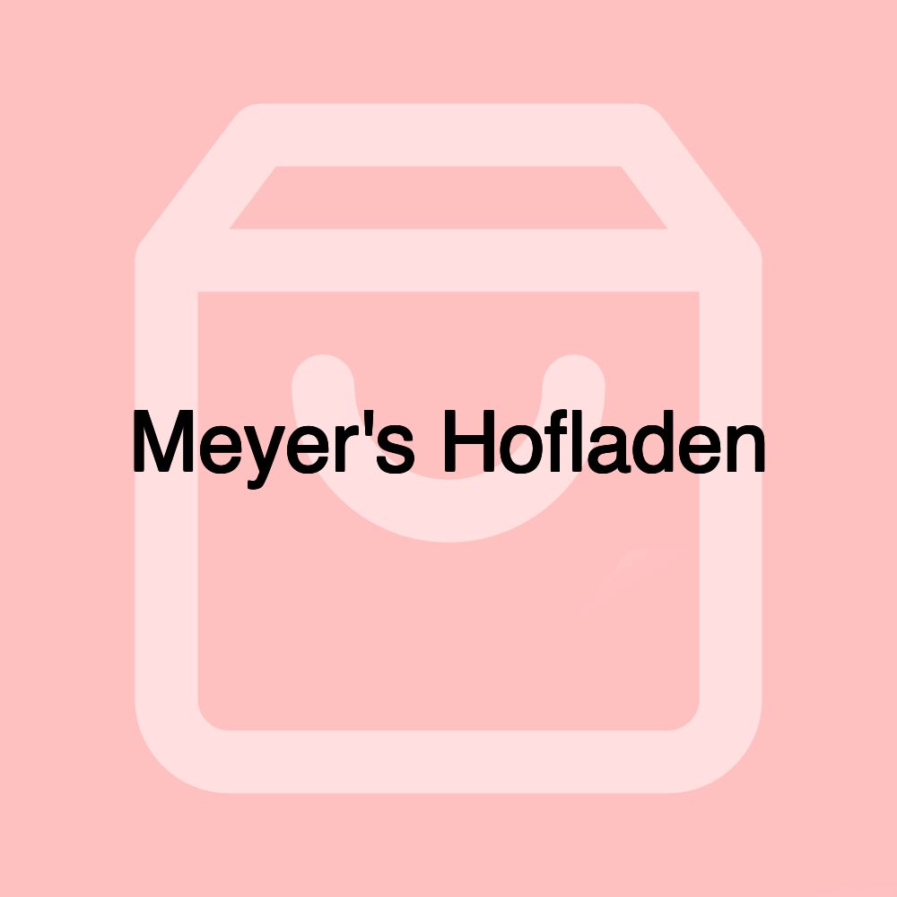 Meyer's Hofladen