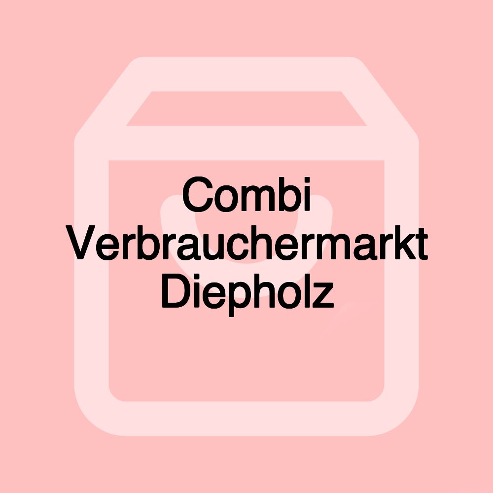 Combi Verbrauchermarkt Diepholz