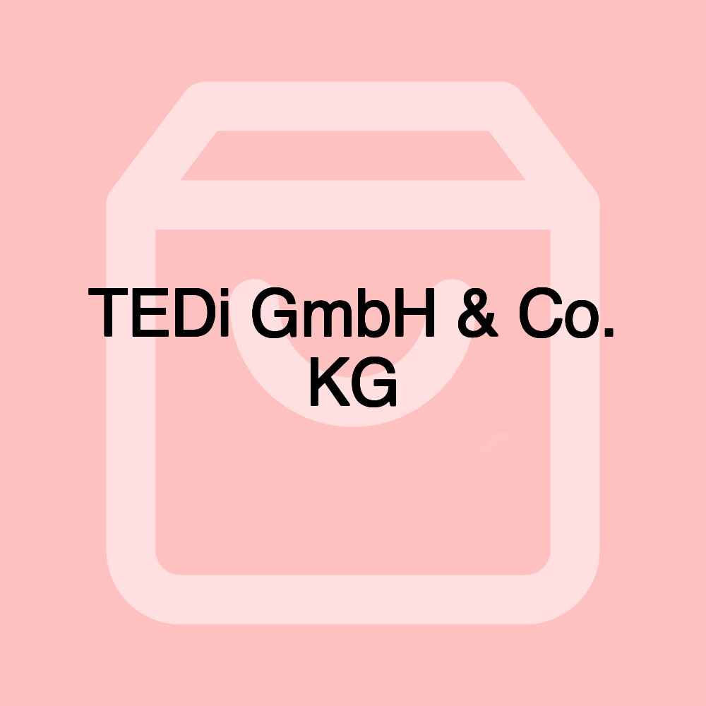 TEDi GmbH & Co. KG