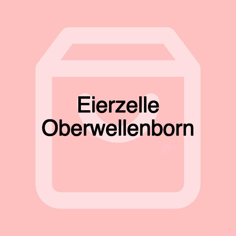 Eierzelle Oberwellenborn