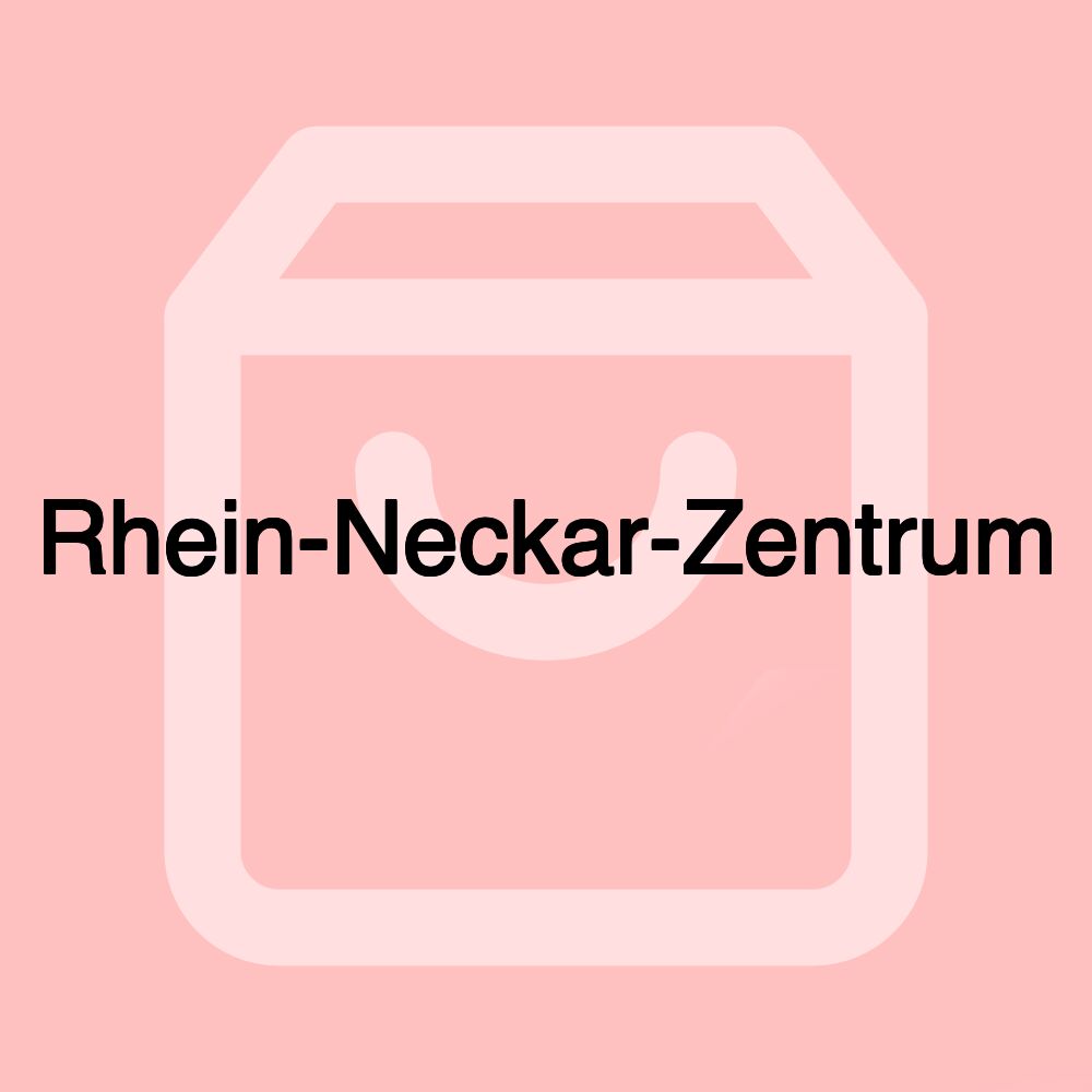 Rhein-Neckar-Zentrum