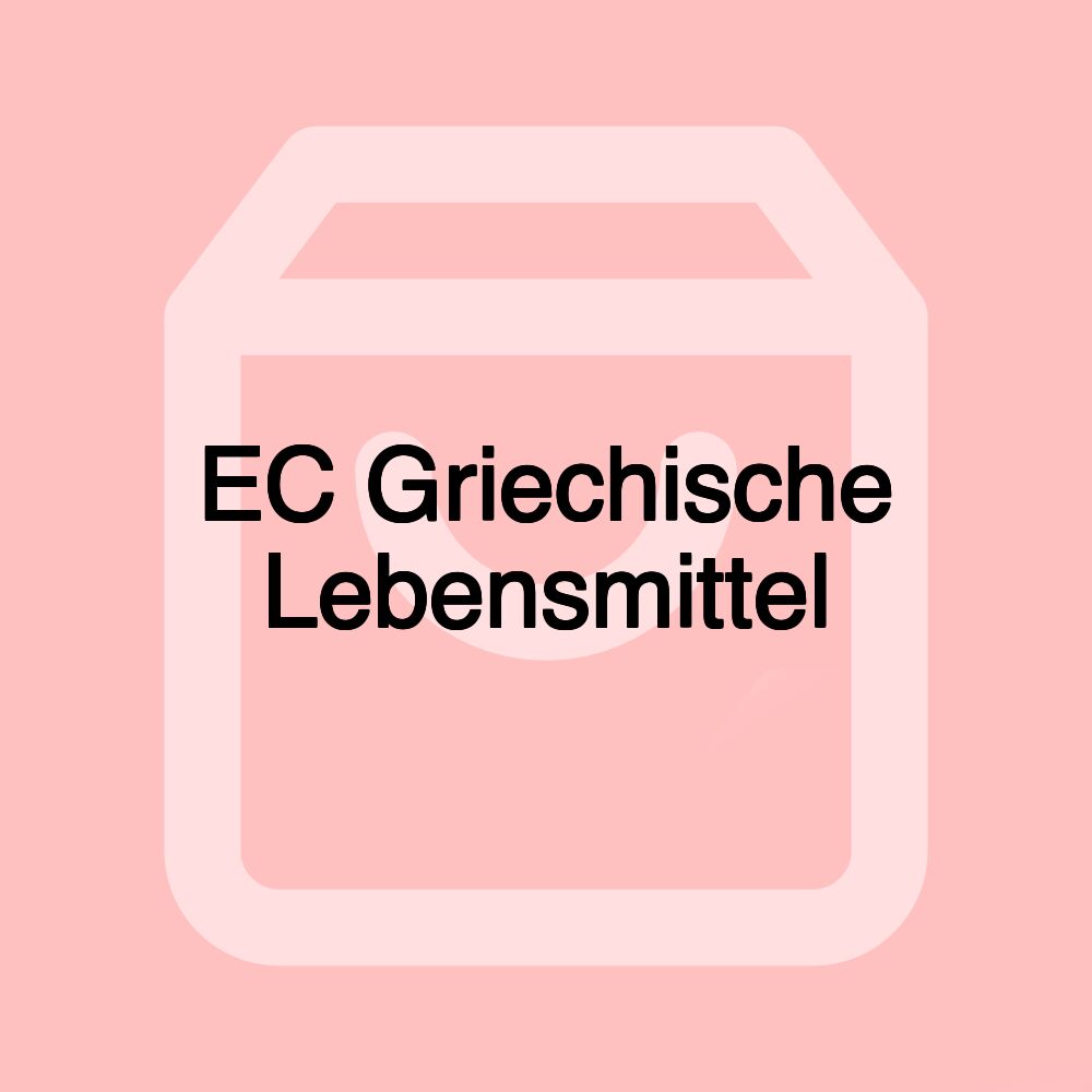 EC Griechische Lebensmittel