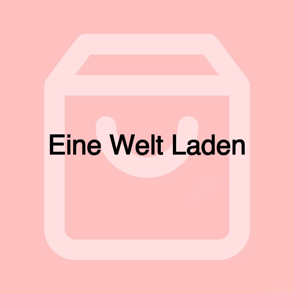 Eine Welt Laden