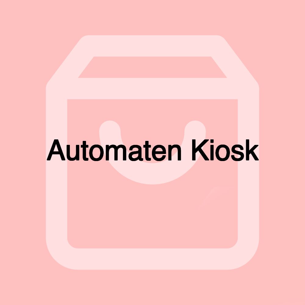 Automaten Kiosk