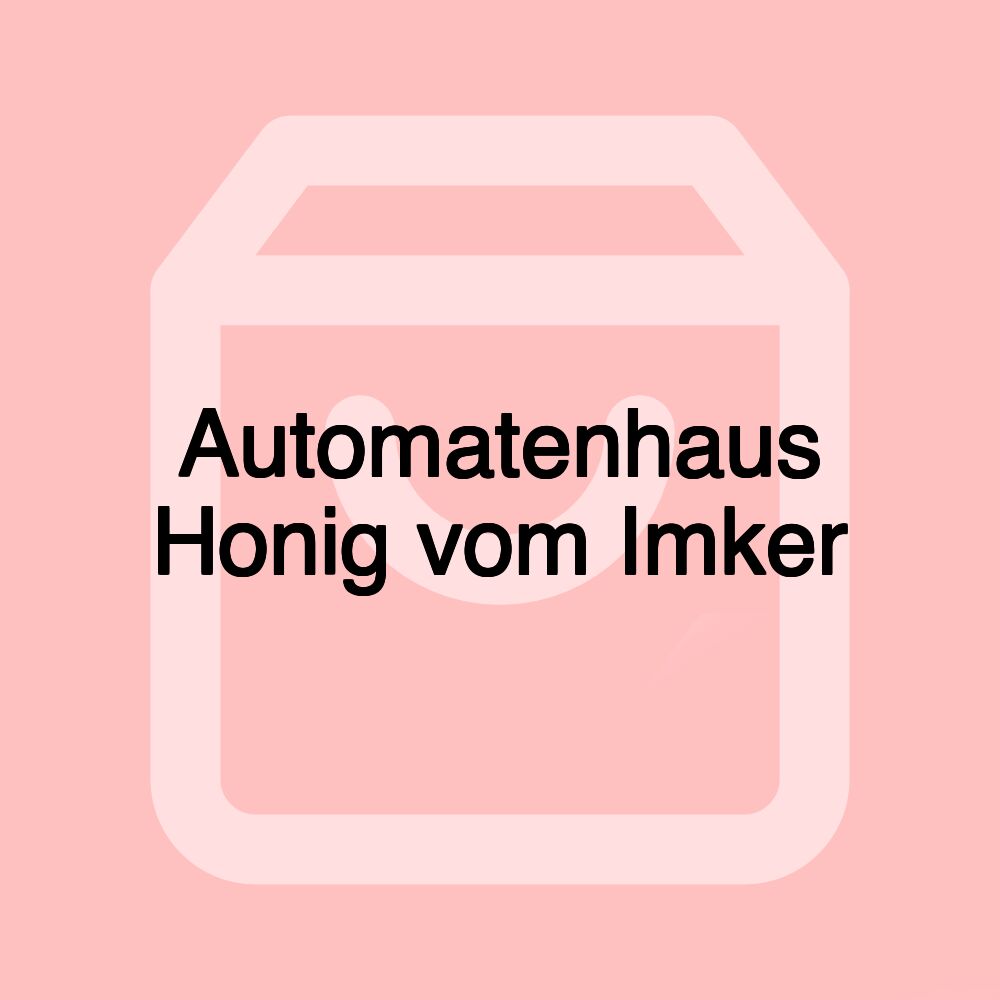 Automatenhaus Honig vom Imker