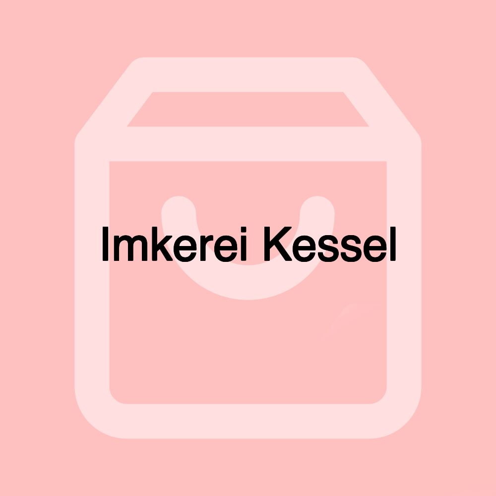 Imkerei Kessel