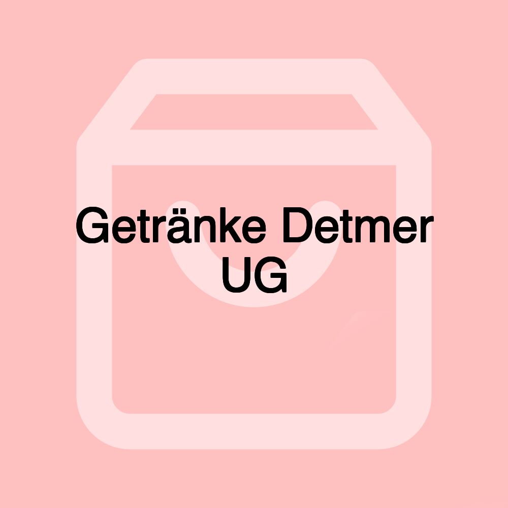 Getränke Detmer UG