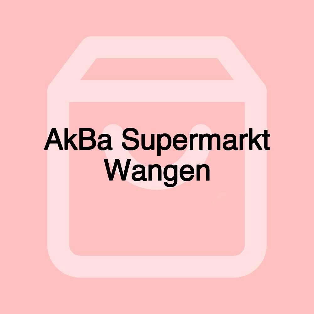 AkBa Supermarkt Wangen