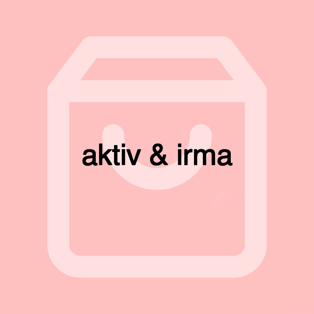 aktiv & irma