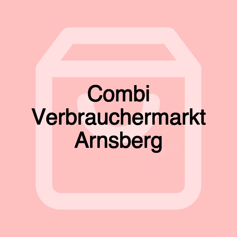 Combi Verbrauchermarkt Arnsberg