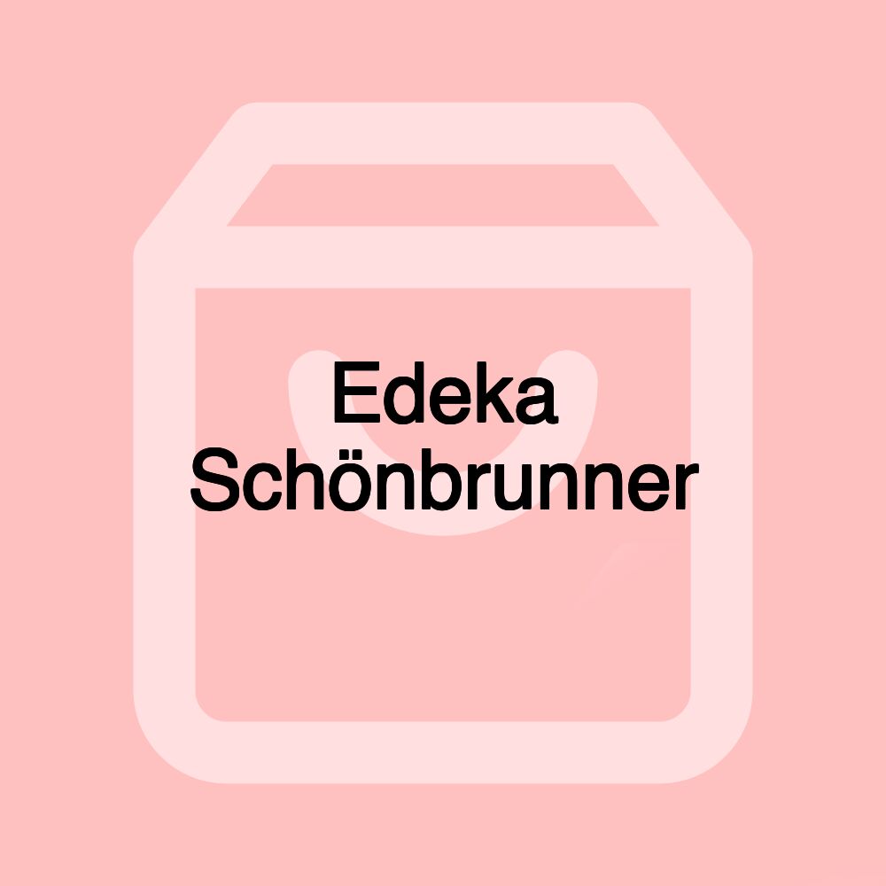 Edeka Schönbrunner