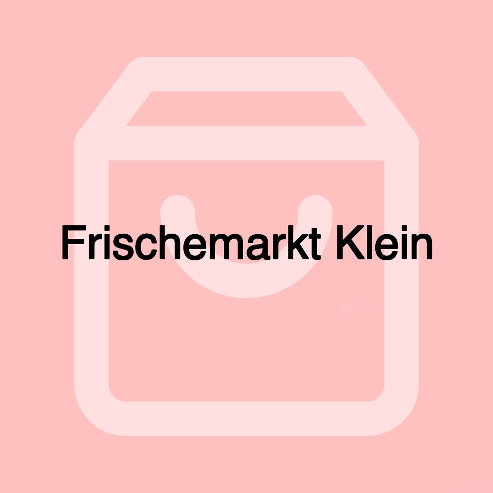 Frischemarkt Klein