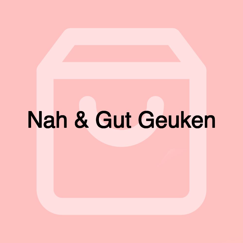 Nah & Gut Geuken