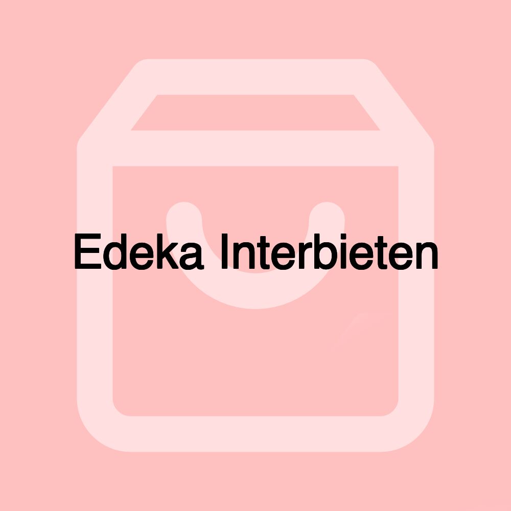 Edeka Interbieten