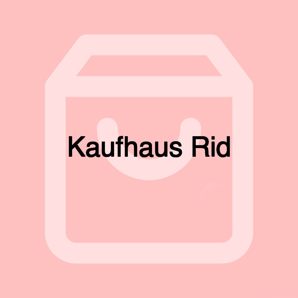 Kaufhaus Rid