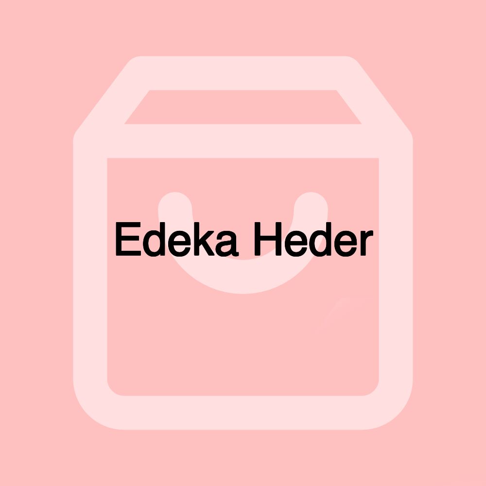 Edeka Heder