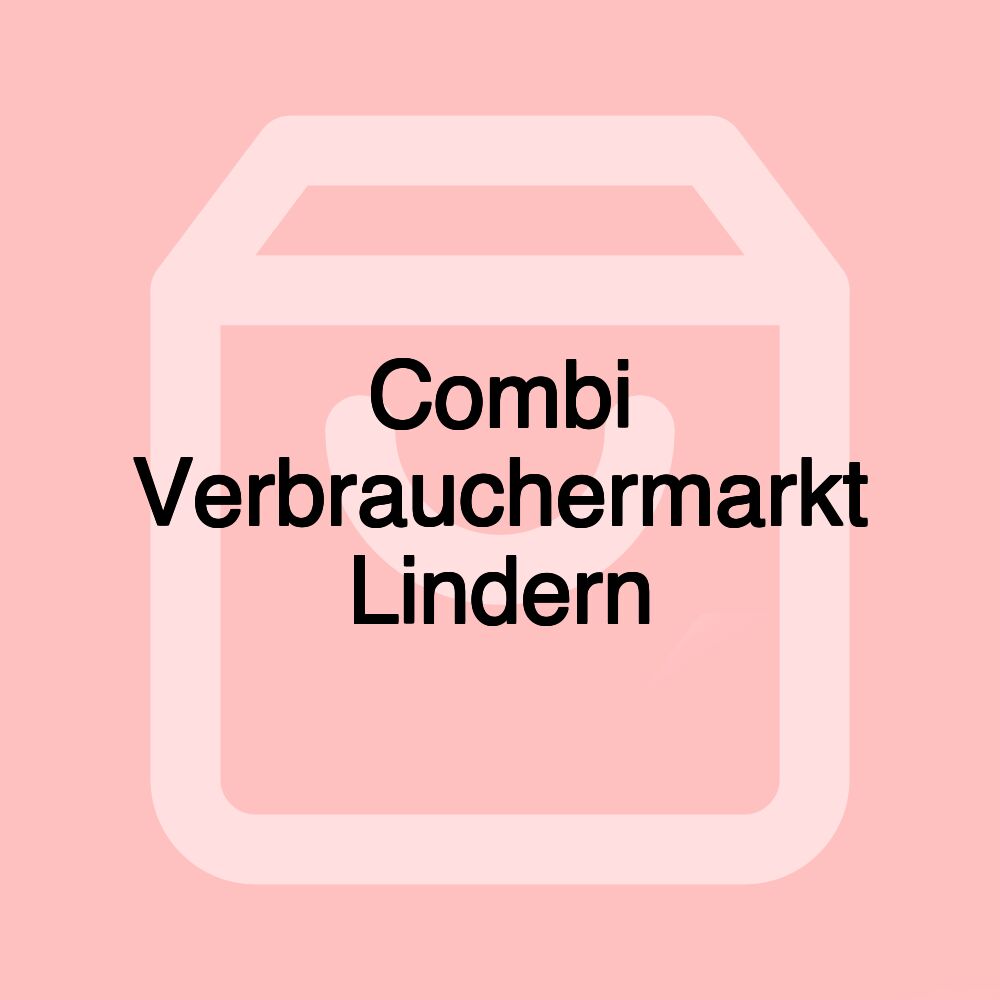 Combi Verbrauchermarkt Lindern