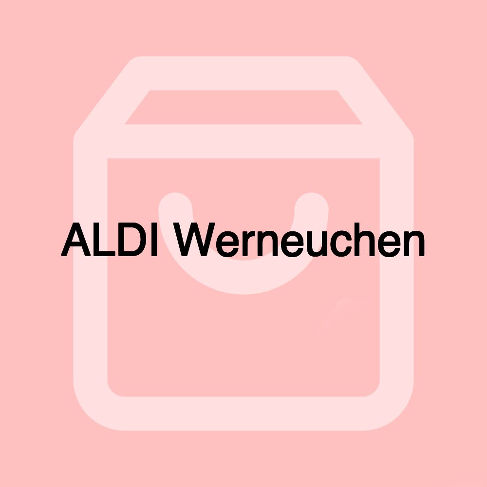 ALDI Werneuchen