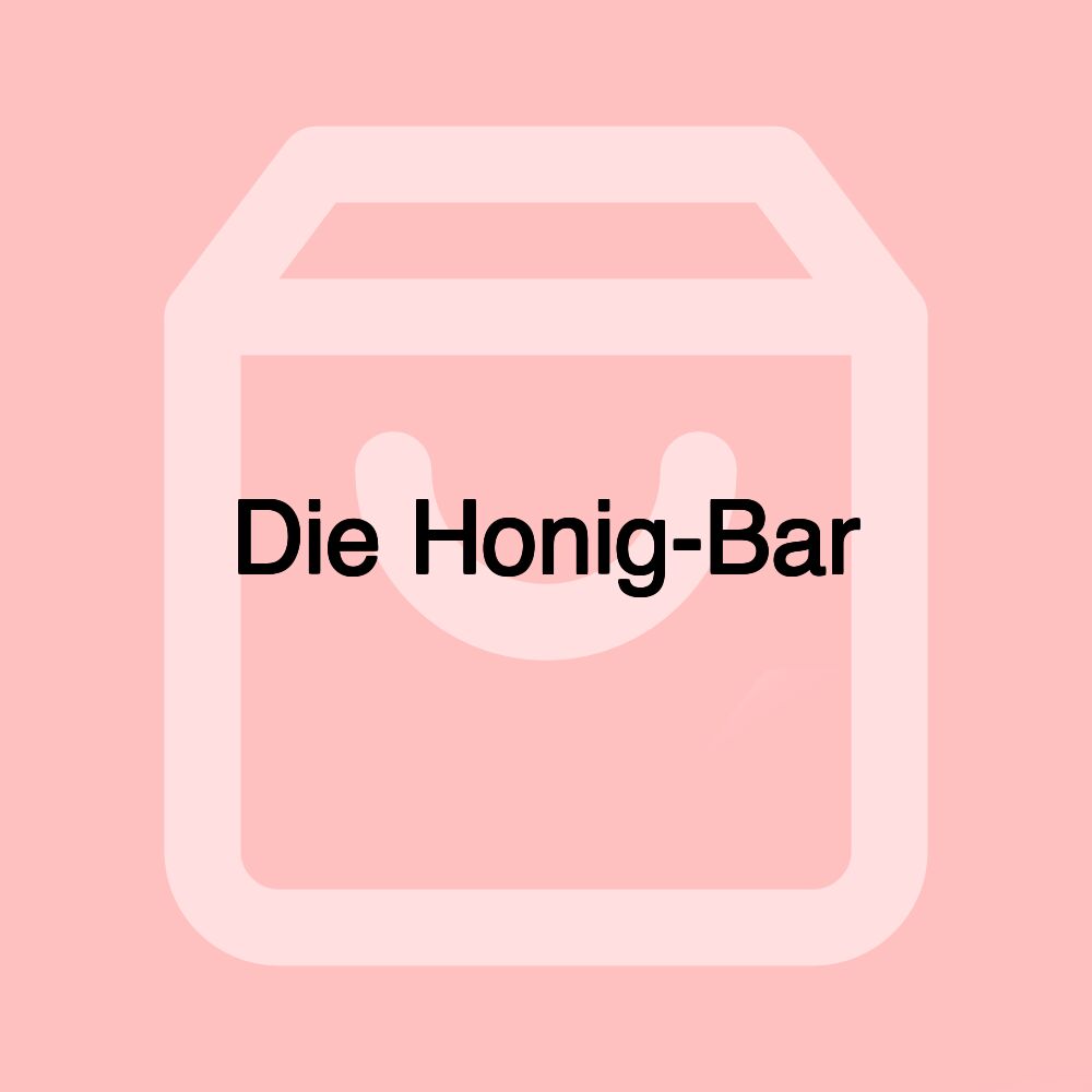 Die Honig-Bar