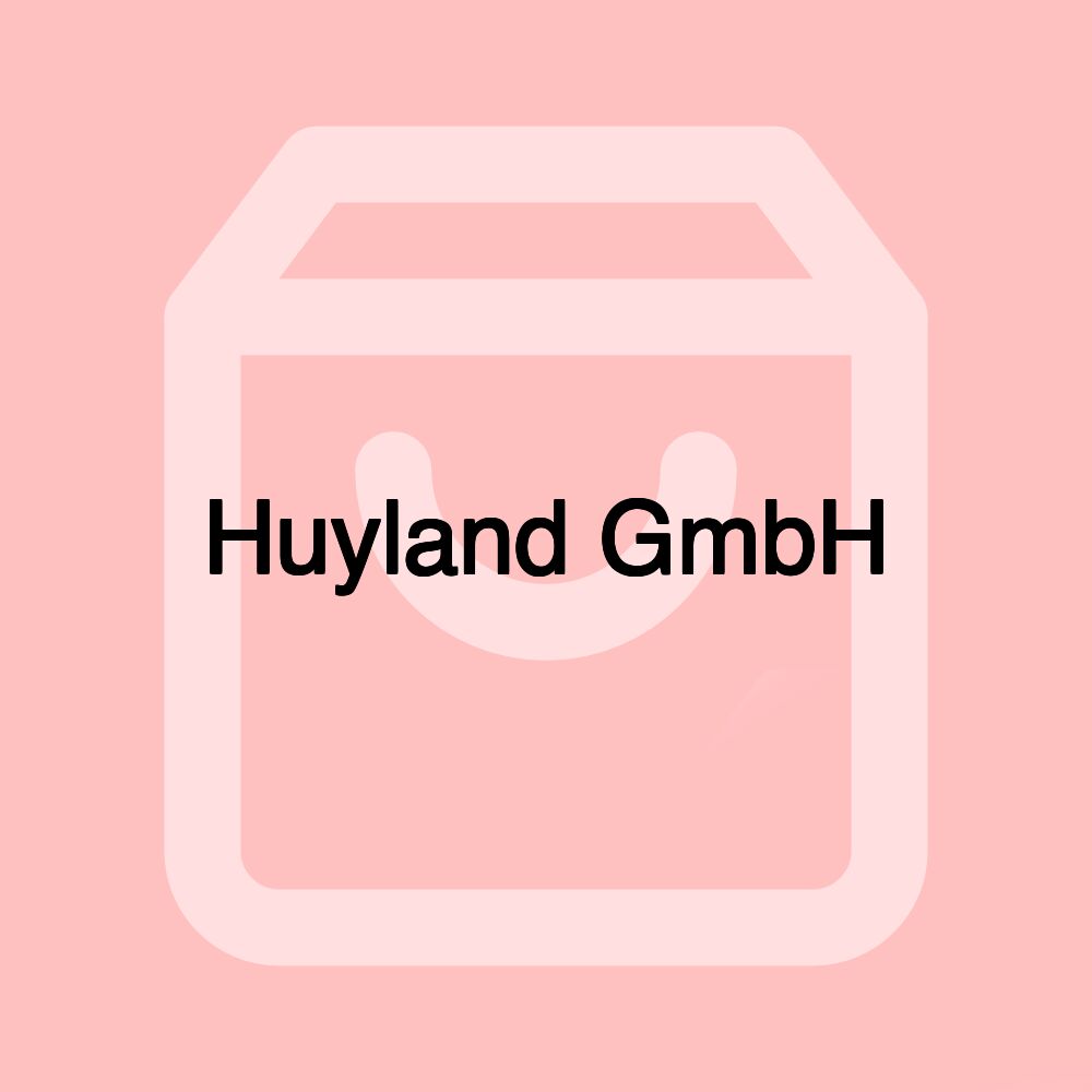 Huyland GmbH