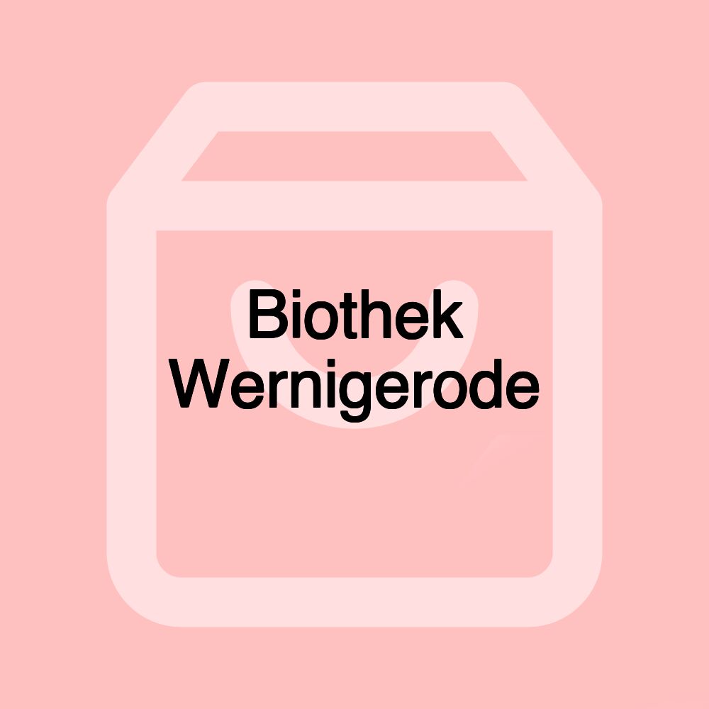 Biothek Wernigerode