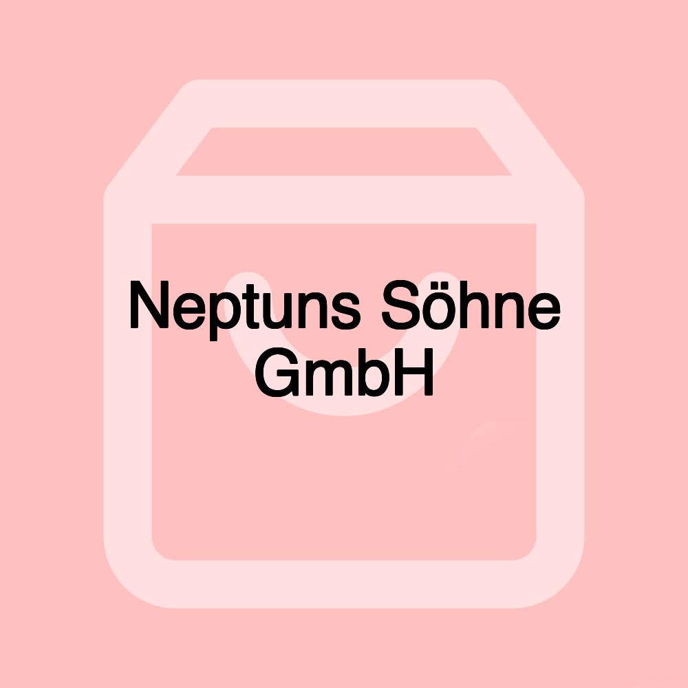 Neptuns Söhne GmbH