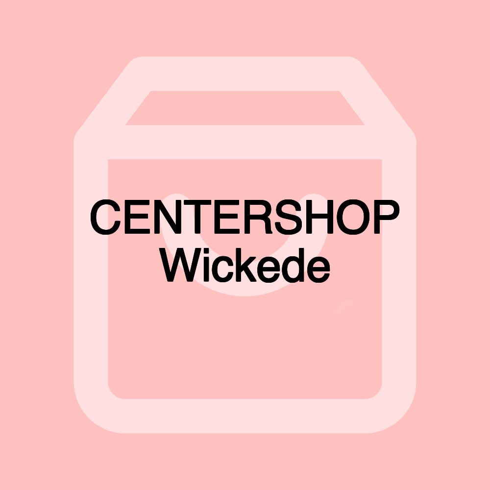 CENTERSHOP Wickede