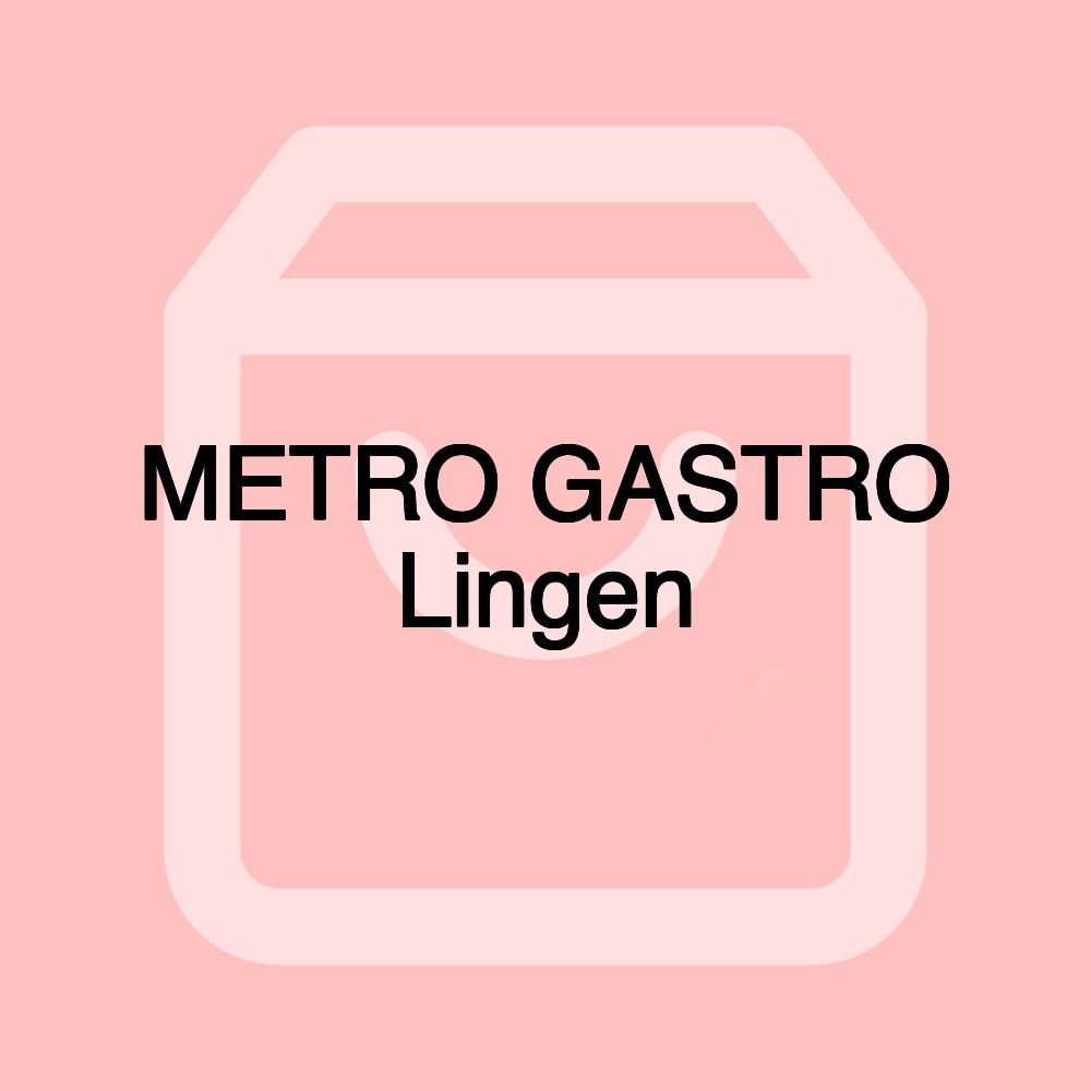 METRO GASTRO Lingen