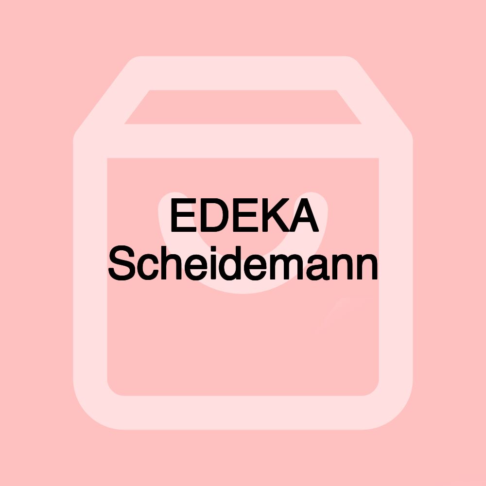 EDEKA Scheidemann