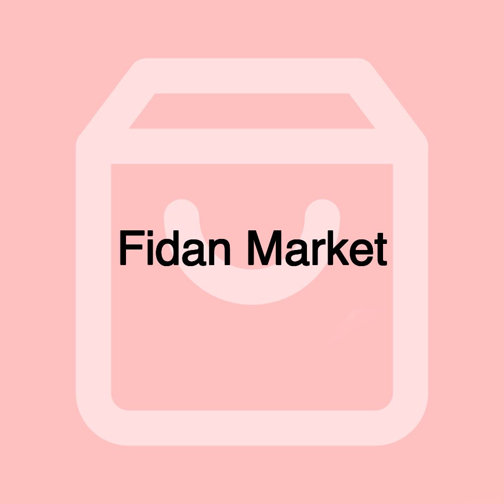 Fidan Market