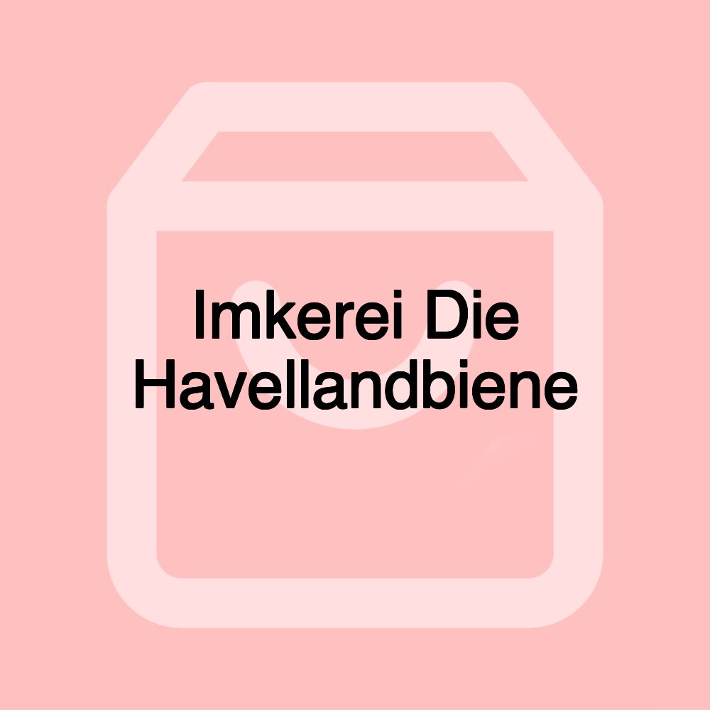 Imkerei Die Havellandbiene