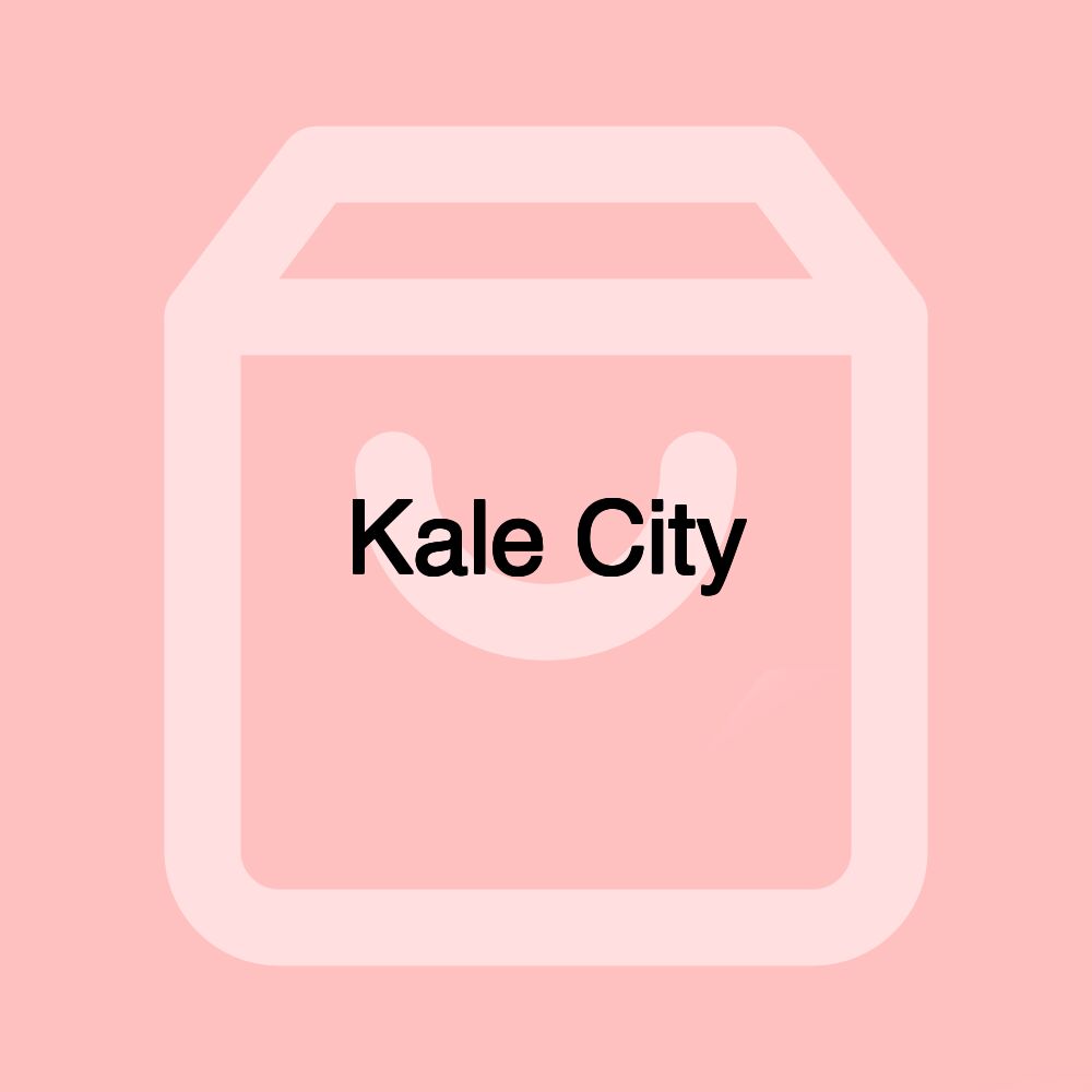 Kale City