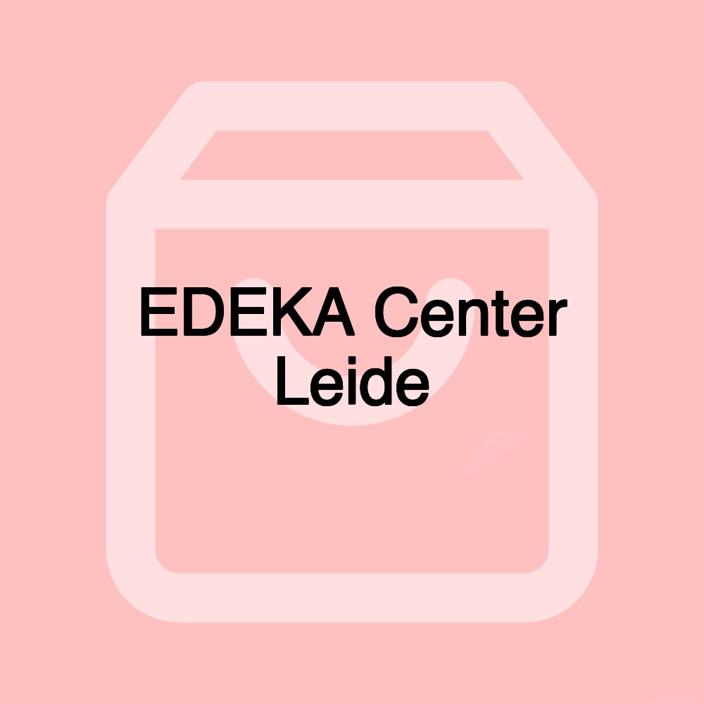 EDEKA Center Leide