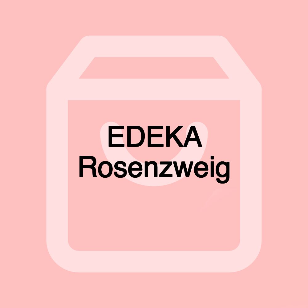 EDEKA Rosenzweig