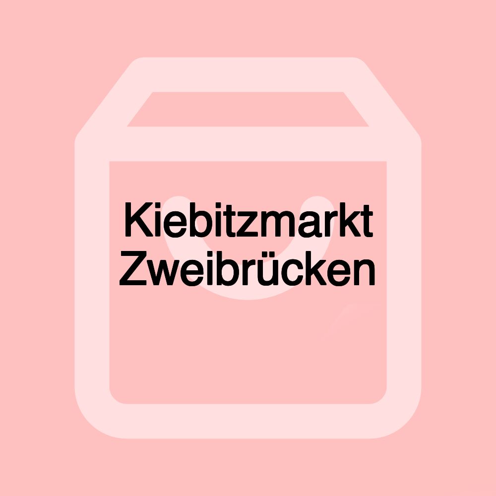 Kiebitzmarkt Zweibrücken