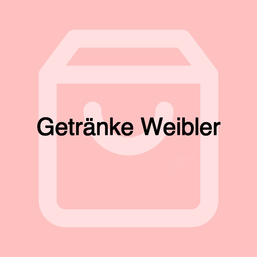 Getränke Weibler