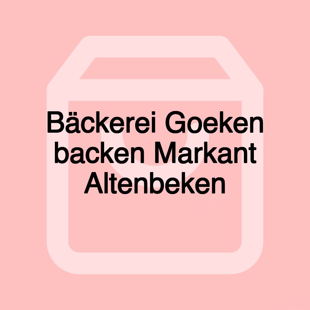 Bäckerei Goeken backen Markant Altenbeken