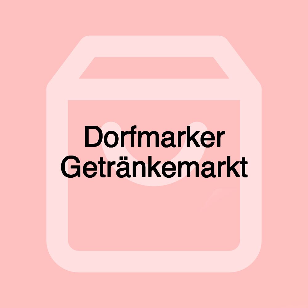 Dorfmarker Getränkemarkt