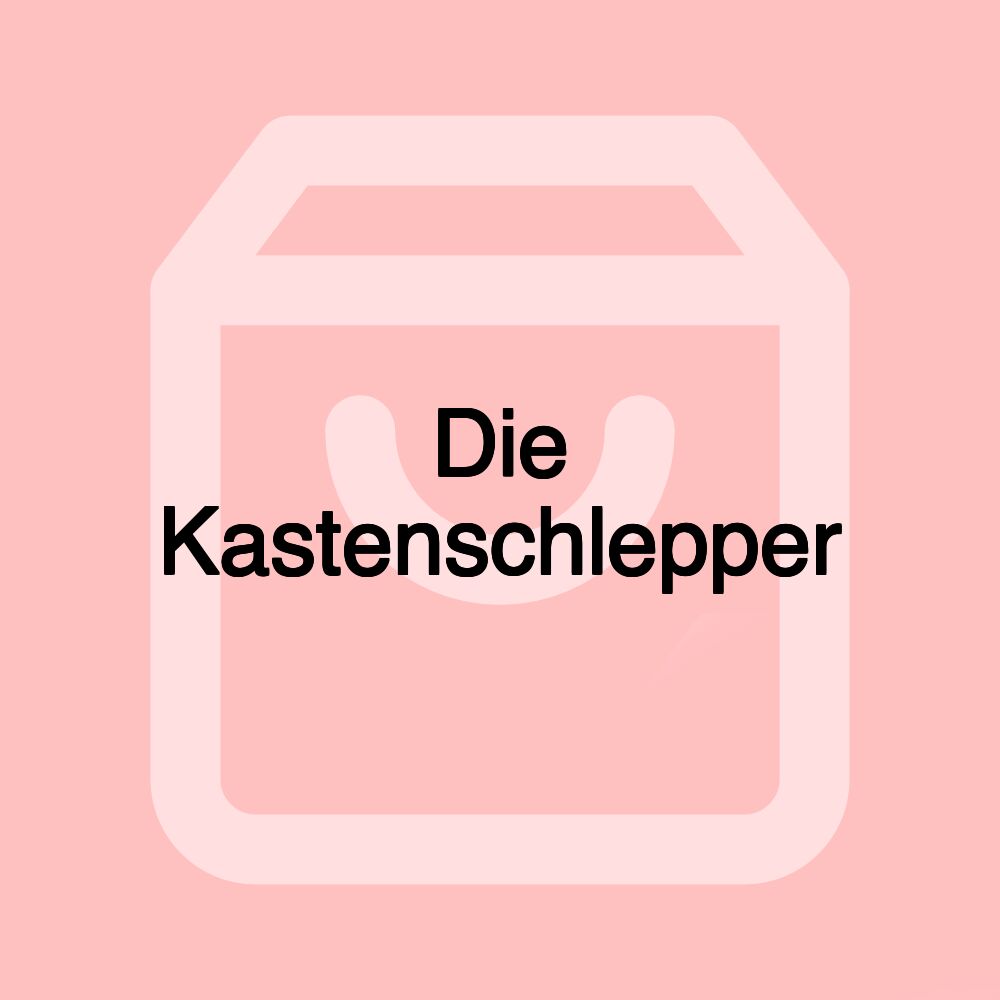 Die Kastenschlepper