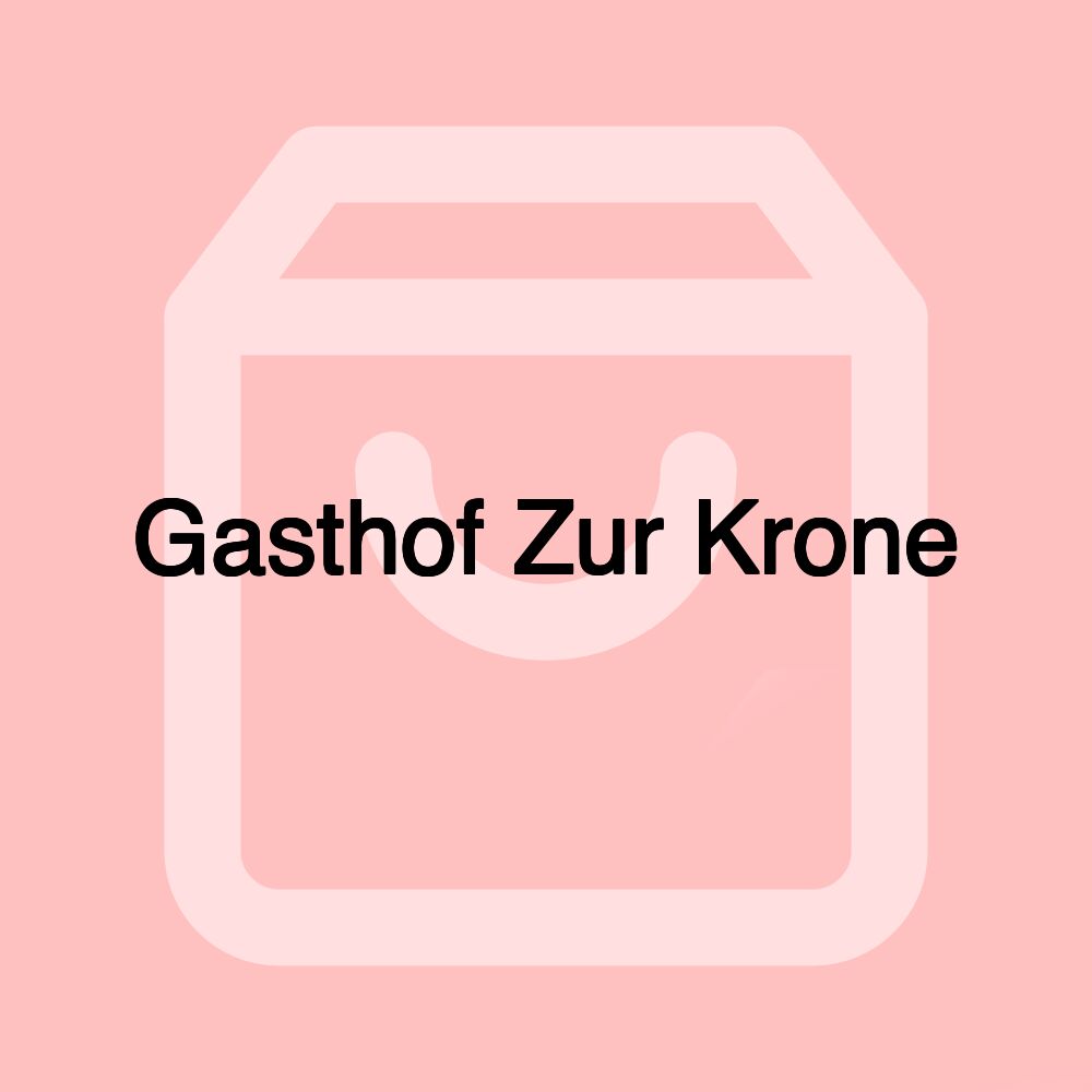 Gasthof Zur Krone