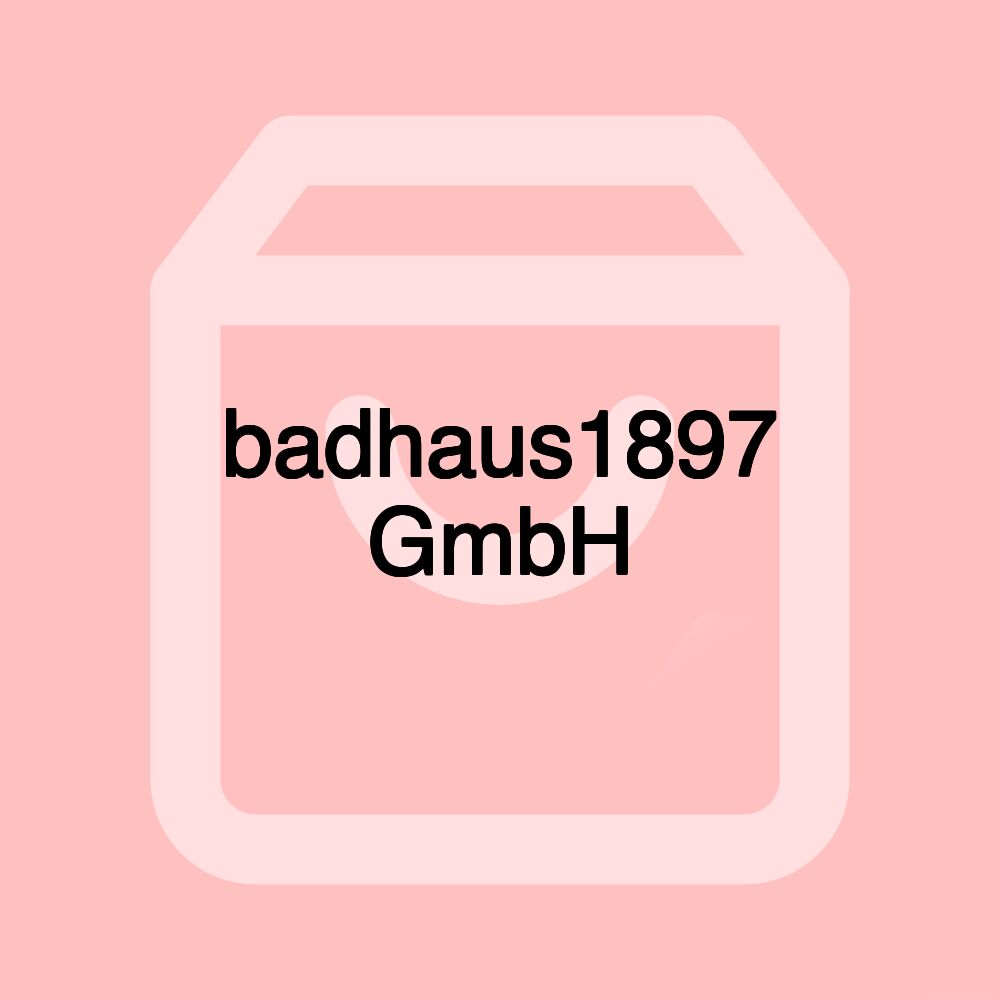 badhaus1897 GmbH