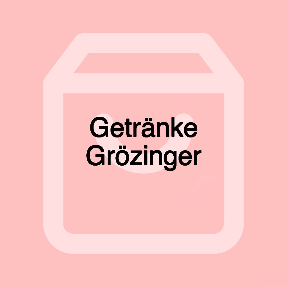 Getränke Grözinger