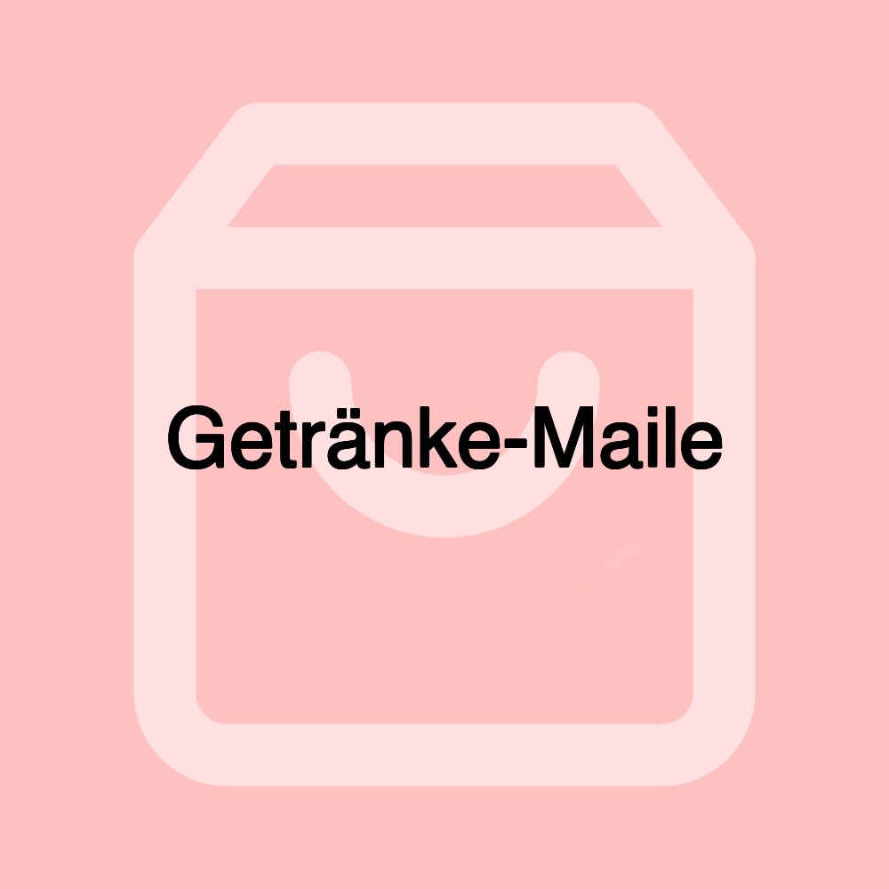 Getränke-Maile