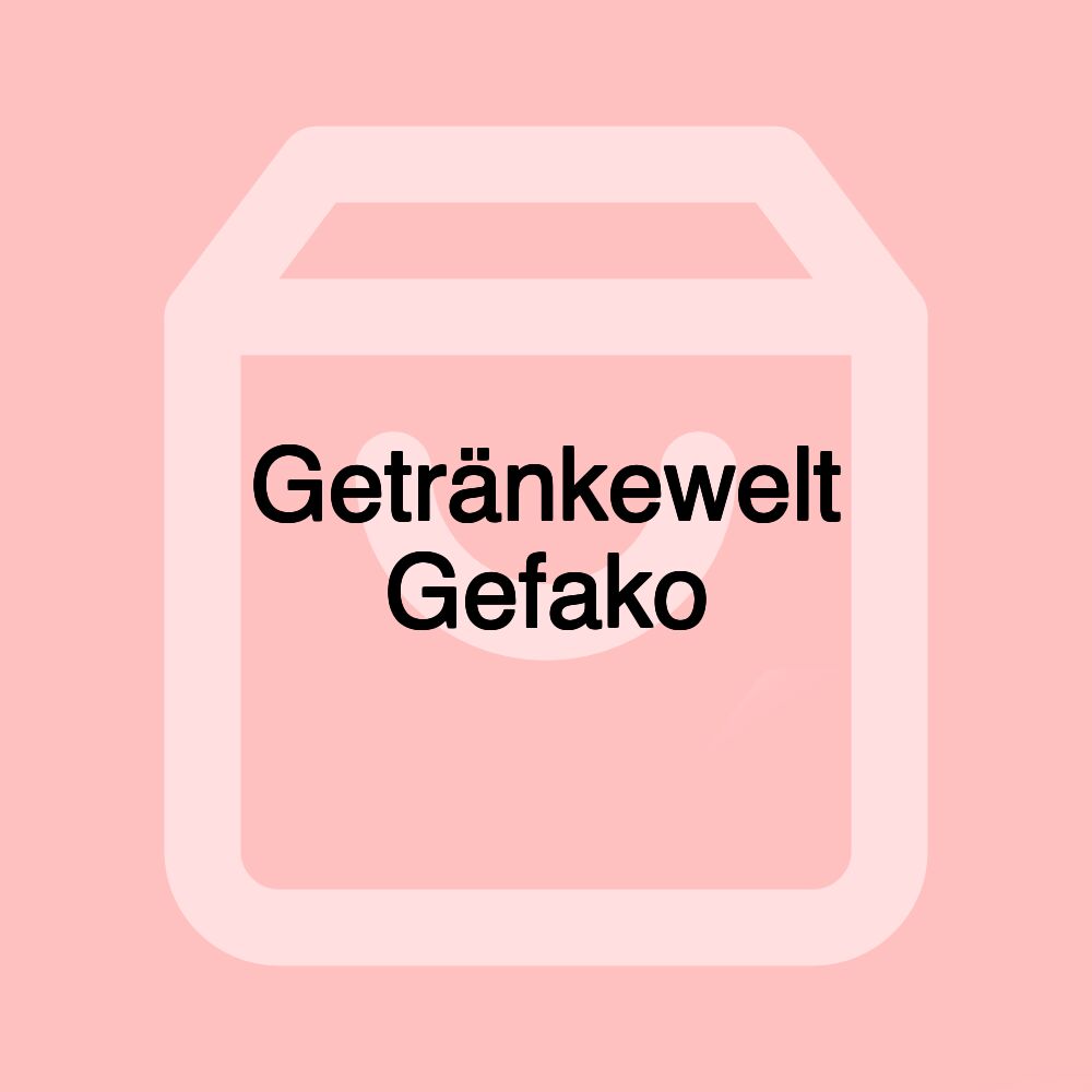 Getränkewelt Gefako